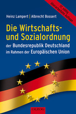 Die Wirtschafts- und Sozialordnung der Bundesrepublik Deutschland im Rahmen der Europäischen Union