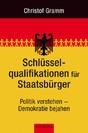 Schlüsselqualifikationen für Staatsbürger