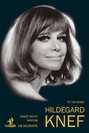 Hildegard Knef - Die Biografie