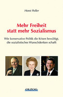 Mehr Freiheit statt mehr Sozialismus