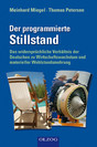 Der programmierte Stillstand