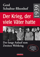 1939 - Der Krieg der viele Väter hatte