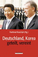 Deutschland, Korea -  geteilt, vereint