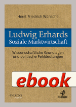 Ludwig Erhards Soziale Marktwirtschaft